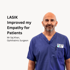 Mr Saj Khan Consultant Centre for Sight discusses his own Lasik Laser Eye journey